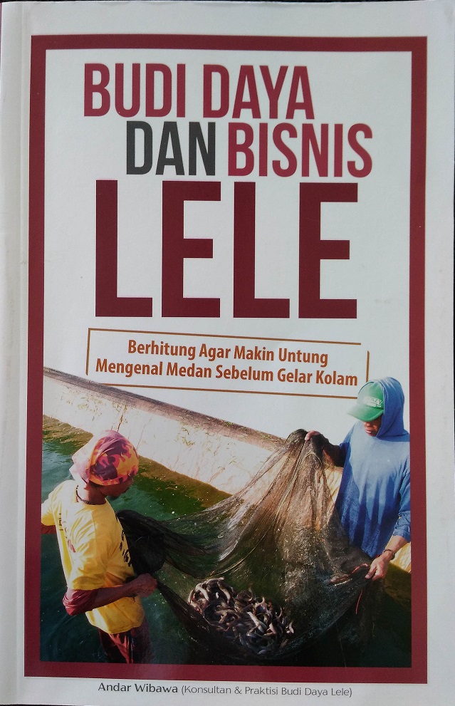 Budi Daya dan Bisnis Lele
