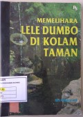 Memelihara Lele Dumbo di Kolam Taman