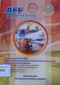 AFF : Advanced Fire Fighting