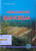 Memelihara Ikan di Kolam