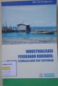 Industrialisasi Perikanan Budidaya : peluang, Permasalahan & Tantangan