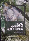 Teknik Penanganan Hasil Perikanan