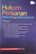 Hukum Perikanan Nasional dan  Internasional