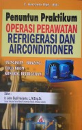 Penuntun Pratikum Operasi Perawatan Refrigerasi dan Airconditioner