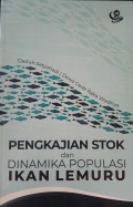 Pengkajian Stok dan Dinamika Populasi Ikan Lemuru