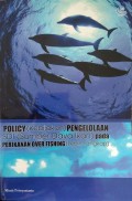 Policy (Kebijakan) Pengelolaan SDI (Sumberdaya Ikan) pada perikanan over fishing (Lebih Tangkap) (Aplikasi Teori Ekonomi Produksi Perikanan)