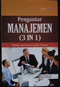 Pengantar Manajemen (3 in 1) untuk Mahasiswa dan Umum